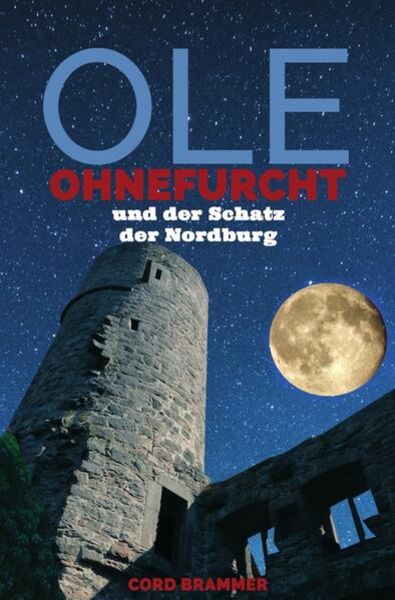 Ole Ohnefurcht, Taschenbuch von Cord Brammer, Epubli, 9783745052596