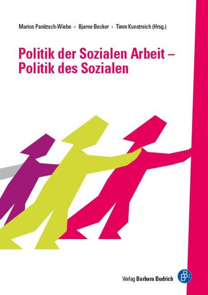 Produktbild: Politik der Sozialen Arbeit - Politik des Sozialen