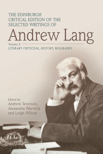 Produktbild: Edinburgh Critical Edition of the Selected Writings of Andrew Lang, Volume 1