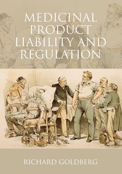 Produktbild: Medicinal Product Liability and Regulation