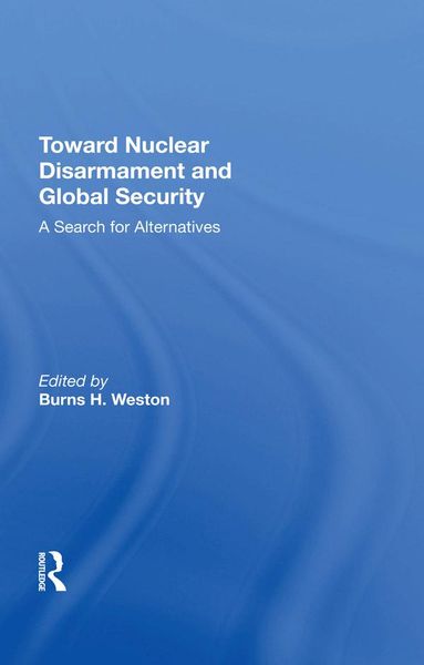 Produktbild: Toward Nuclear Disarmament And Global Security