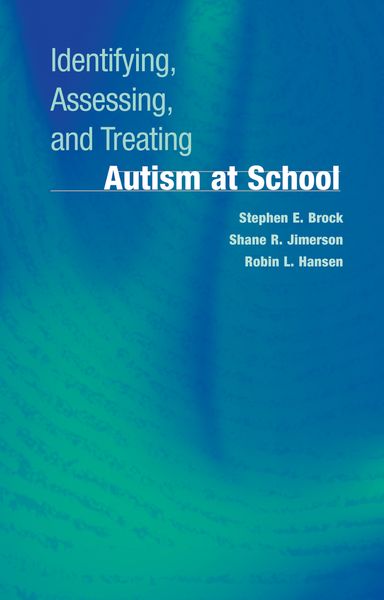 Produktbild: Identifying, Assessing, and Treating Autism at School
