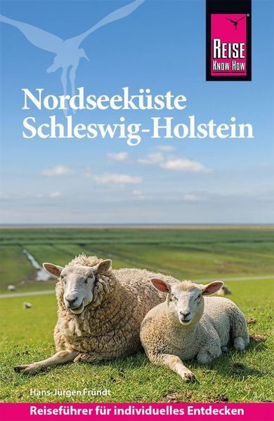 Produktbild: Reise Know-How Reisef&uuml;hrer Nordseek&uuml;ste Schleswig-Holstein
