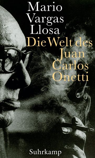 Produktbild: Die Welt des Juan Carlos Onetti
