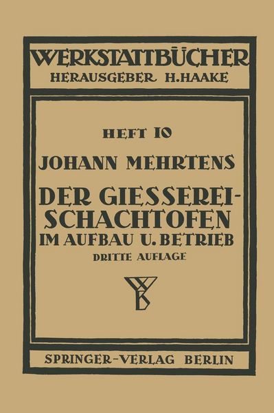 Produktbild: Der Gie&szlig;erei-Schachtofen im Aufbau und Betrieb