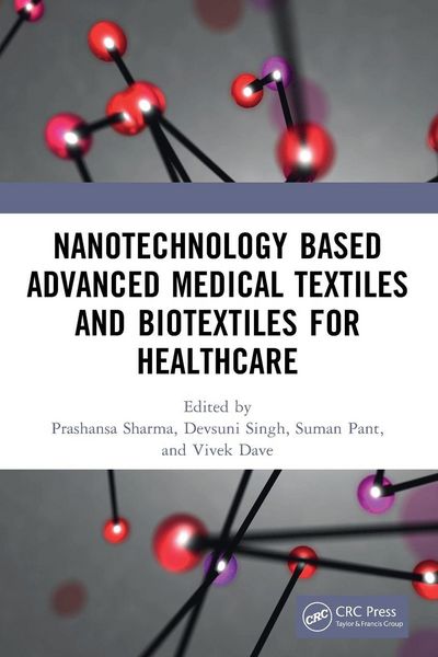 Produktbild: Nanotechnology Based Advanced Medical Textiles and Biotextiles for Healthcare
