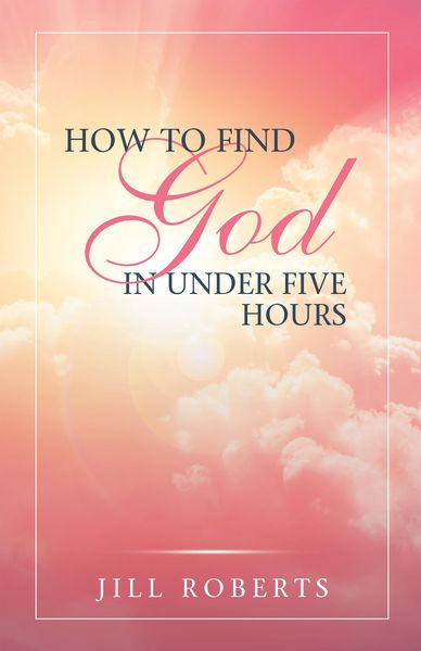 Produktbild: How to Find God in Under Five Hours