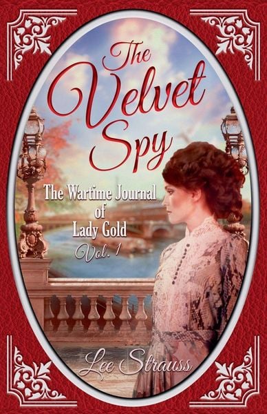 The Velvet Spy, Taschenbuch von Lee Strauss, Lee Strauss, 9781774095508