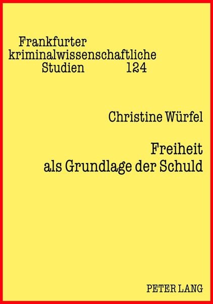 Produktbild: Freiheit als Grundlage der Schuld