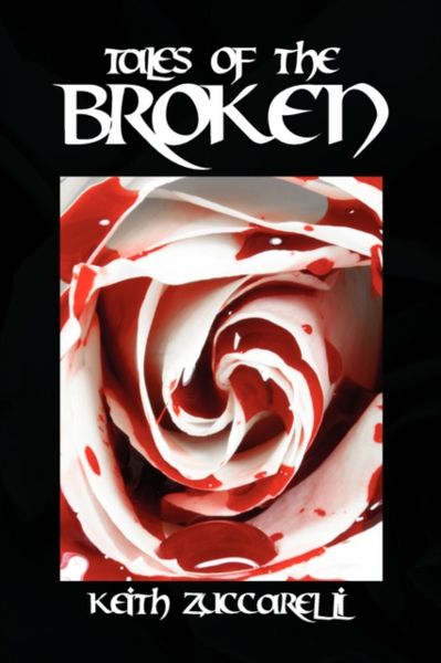 Produktbild: Zuccarelli, K: Tales of the Broken