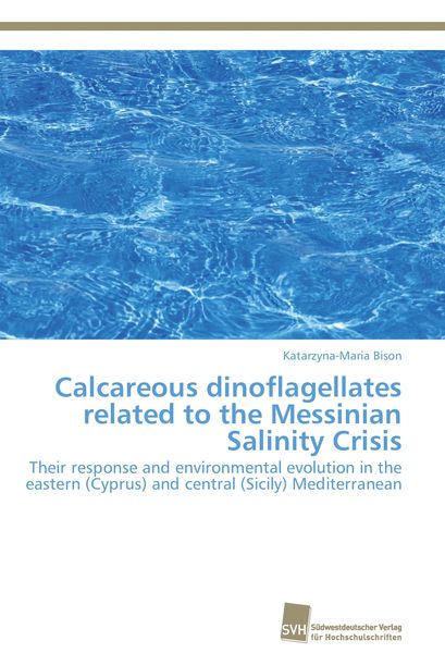 Produktbild: Calcareous dinoflagellates related to the Messinian Salinity Crisis