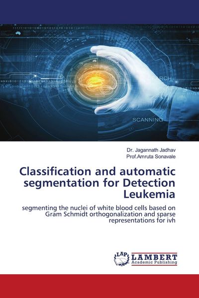 Produktbild: Classification and automatic segmentation for Detection Leukemia