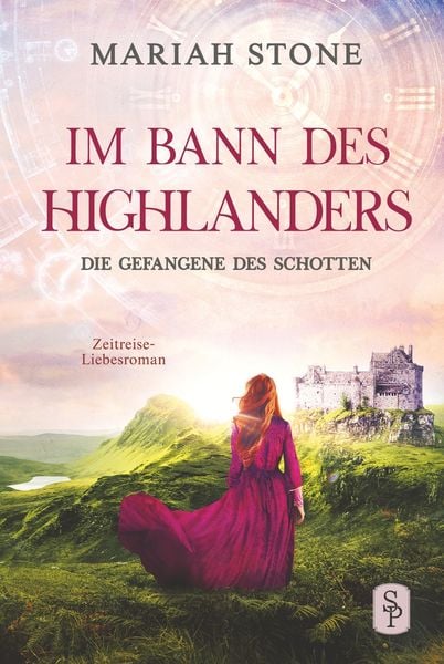 Produktbild: Die Gefangene des Schotten - Erster Band der Im Bann des Highlanders-Reihe