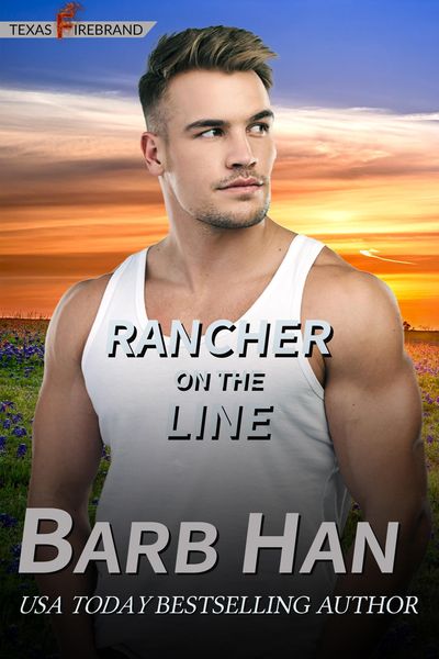 Produktbild: Rancher On The Line (Texas Firebrand, #4)