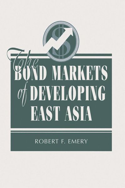 Produktbild: The Bond Markets Of Developing East Asia
