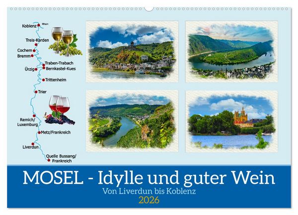 Produktbild: Mosel - Idylle und guter Wein (Wandkalender 2026 DIN A2 quer), CALVENDO Monatskalender
