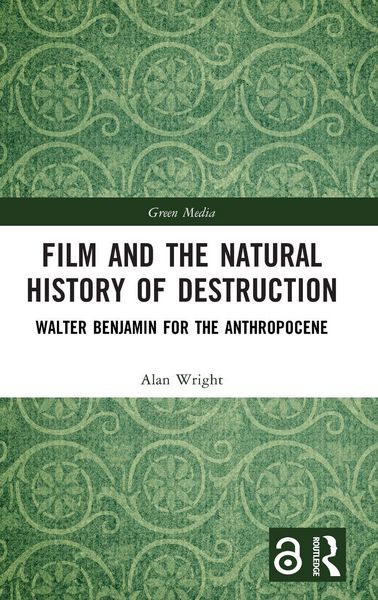 Produktbild: Film and the Natural History of Destruction