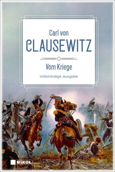 Vom Kriege, Paperback von Carl Clausewitz, Nikol