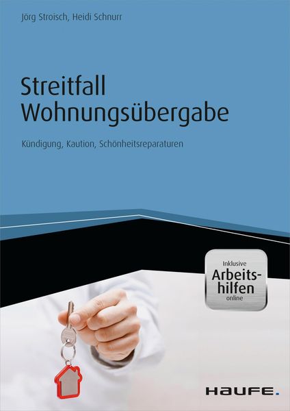 Streitfall Wohnungsübergabe - inkl. Arbeitshilfen online