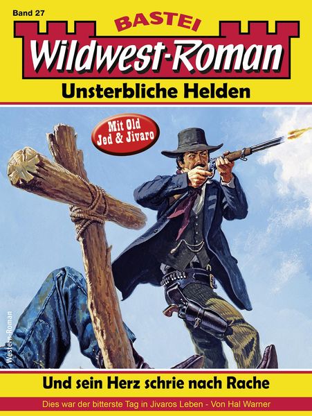 Produktbild: Wildwest-Roman - Unsterbliche Helden 27