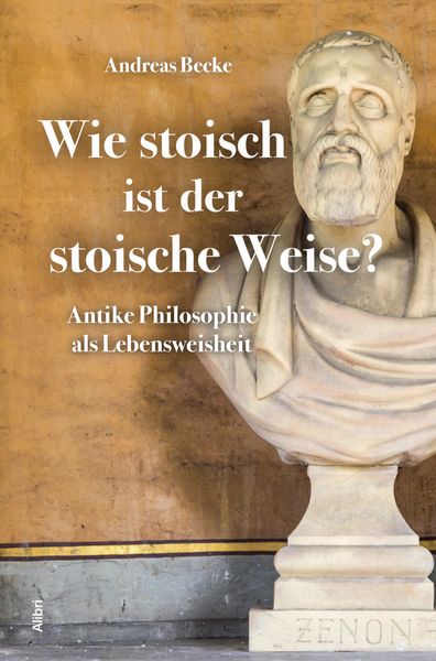Produktbild: Wie stoisch ist der stoische Weise?