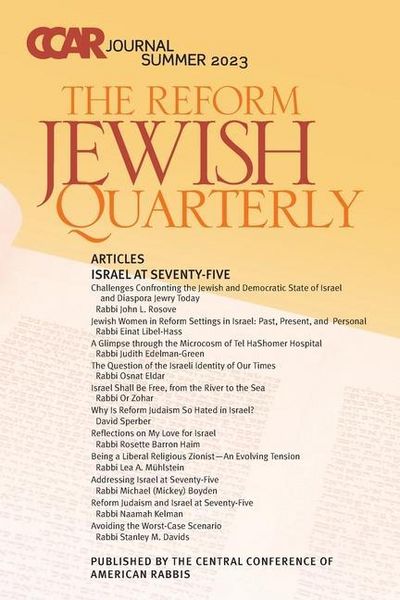 Produktbild: CCAR Journal: The Reform Jewish Quarterly, Summer 2023, Israel at Seventy-Five: The Reform Jewish Quarterly