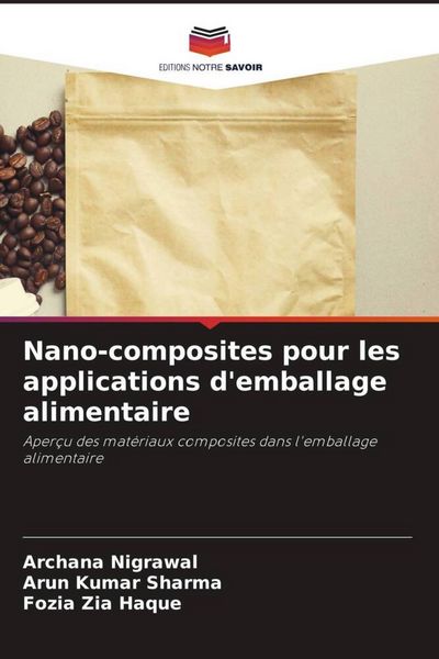 Produktbild: Nano-composites pour les applications d'emballage alimentaire