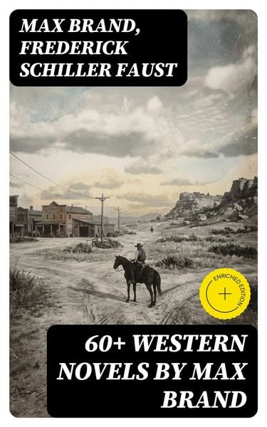 Produktbild: 60+ Western Novels by Max Brand