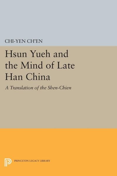 Produktbild: Hsun Yueh and the Mind of Late Han China