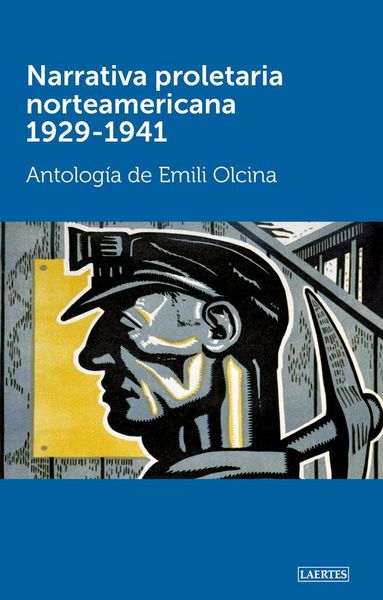 Produktbild: Narrativa proletaria norteamericana 1929-1941 : antolog&iacute;a