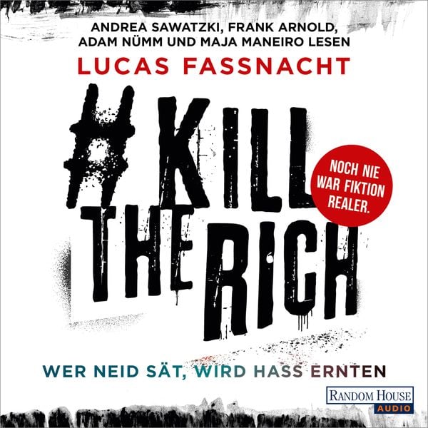 Produktbild: #KillTheRich - Wer Neid s&auml;t, wird Hass ernten