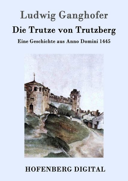 Produktbild: Die Trutze von Trutzberg