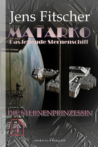 Produktbild: Die Sternenprinzessin (MATARKO 4)