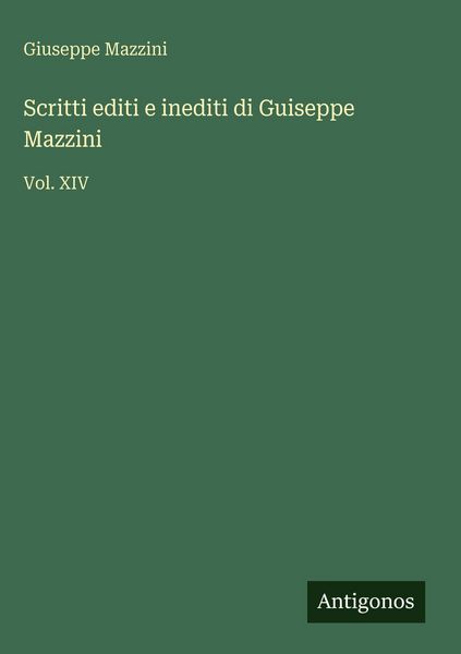 Produktbild: Scritti editi e inediti di Guiseppe Mazzini