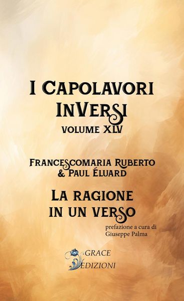 Produktbild: I Capolavori InVersi XLV: La ragione in un verso