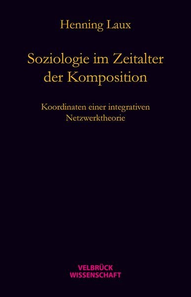 Produktbild: Soziologie im Zeitalter der Komposition