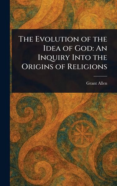 Produktbild: The Evolution of the Idea of God
