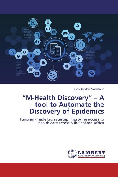 Produktbild: "M-Health Discovery" - A tool to Automate the Discovery of Epidemics