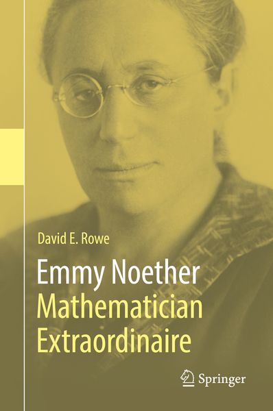 Produktbild: Emmy Noether &ndash; Mathematician Extraordinaire