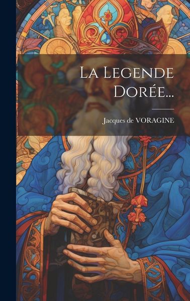 Produktbild: La Legende Dor&eacute;e...