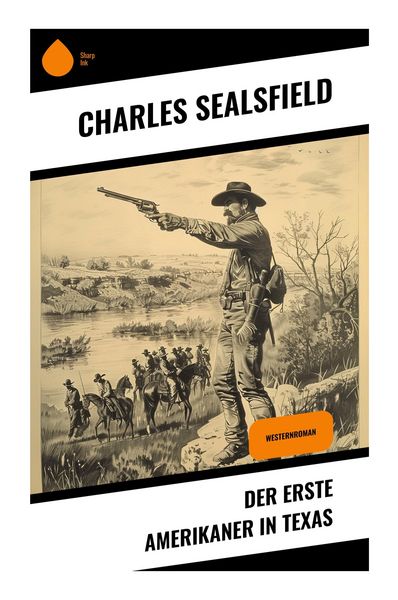 Produktbild: Der erste Amerikaner in Texas