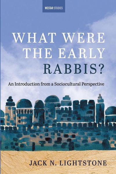 Produktbild: What Were the Early Rabbis?