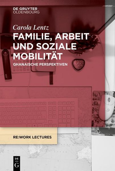 Produktbild: Familie, Arbeit und soziale Mobilit&auml;t