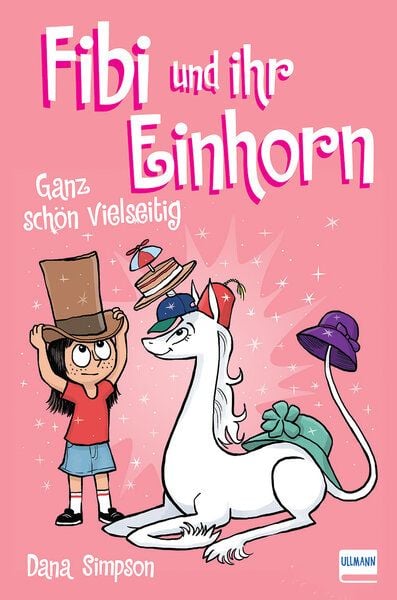 Fibi und ihr Einhorn (Band 7) - Ganz schön vielseitig, (Comics für Kinder)