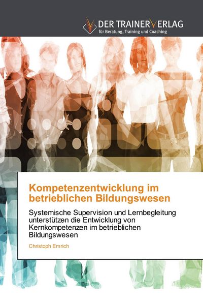 Produktbild: Kompetenzentwicklung im betrieblichen Bildungswesen
