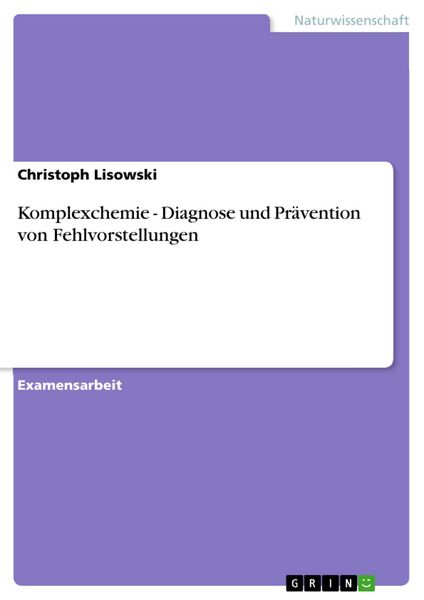 Produktbild: Komplexchemie - Diagnose und Pr&auml;vention von Fehlvorstellungen