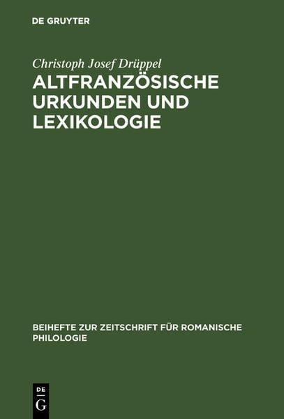 Produktbild: Altfranz&ouml;sische Urkunden und Lexikologie