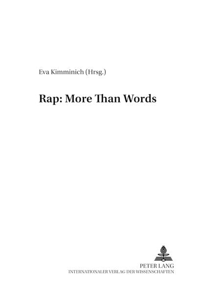 Rap: More Than Words, Taschenbuch von , Peter Lang GmbH, Internationaler Verlag der Wissenschaften, 9783631519615