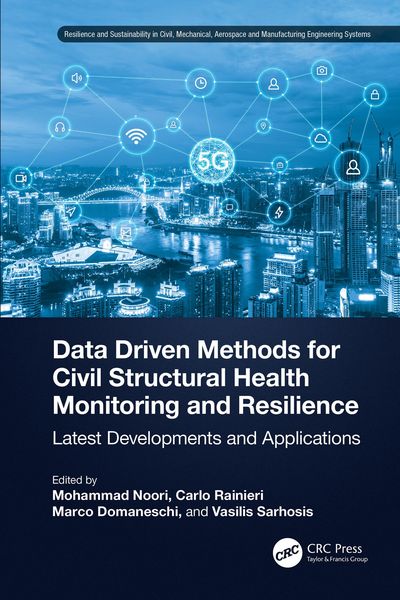Produktbild: Data Driven Methods for Civil Structural Health Monitoring and Resilience