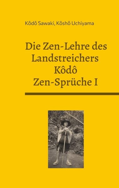 Produktbild: Die Zen-Lehre des Landstreichers Kodo